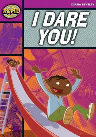 Rapid Reading: I Dare You! (Starter Level 1B) [KSIĄŻKA]
