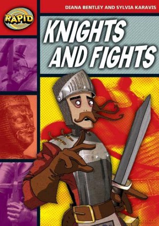 Rapid Reading: Knights and Fights (Stage 2, Level 2B) - Diana Bentley [KSIĄŻKA]