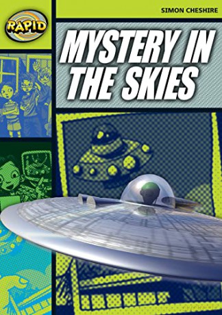 Rapid Reading: Mystery in the Skies (Stage 6, Level 6A) - Simon Cheshire [KSIĄŻKA]