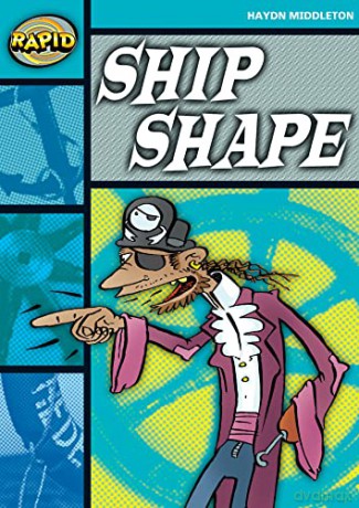 Rapid Reading: Ship Shape (Stage 3, Level 3B) - Haydn Middleton [KSIĄŻKA]