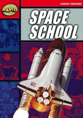 Rapid Reading: Space School (Series 1) - Simon Cheshire [KSIĄŻKA]