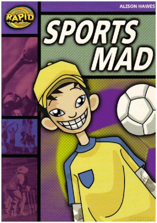 Rapid Reading: Sports Mad (Stage 1, Level 1B) - Alison Hawes [KSIĄŻKA]