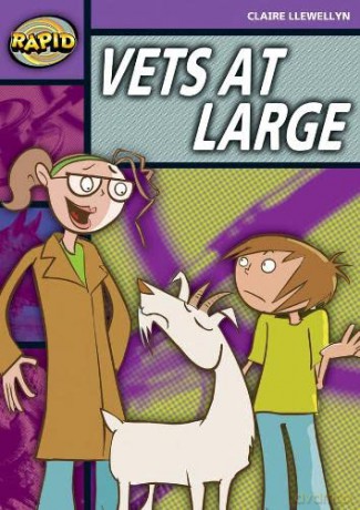 Rapid Reading: Vets at Large (Stage 1, Level 1B) - Claire Llewellyn [KSIĄŻKA]