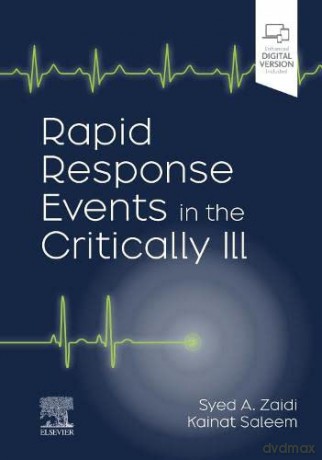 Rapid Response Events in the Critically Ill: A Case-Based Approach to Inpatient Medical Emergencies (Rapid Response Events in the Critically Ill, 3) - Arsalan Zaidi MD [KSIĄŻKA]