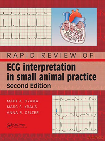 Rapid Review of ECG Interpretation in Small Animal Practice - Marc S. Kraus [KSIĄŻKA]