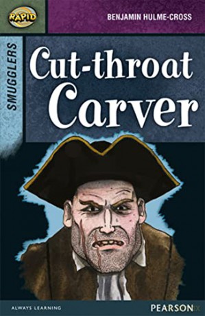 Rapid Stage 8 Set B: Smugglers: Cut-throat Carver - Celia Warren [KSIĄŻKA]