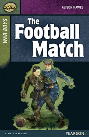 Rapid Stage 8 Set B: War Boys: The Football Match - Dee Reid [KSIĄŻKA]