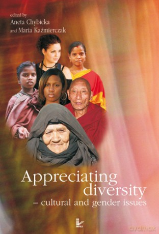 Appreciating diversity - cultural and gender issues [KSIĄŻKA]