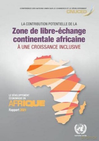 Rapport sur le développement économique en Afrique 2021 (Développement économique en Afrique, Le) - Division for Africa [KSIĄŻKA]