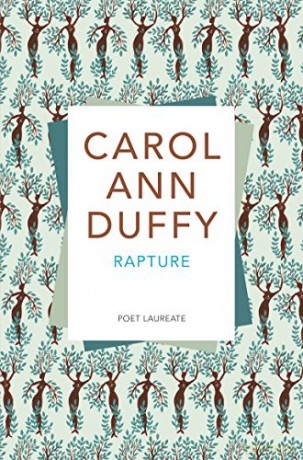 Rapture - Professor Carol Ann Duffy DBE [KSIĄŻKA]