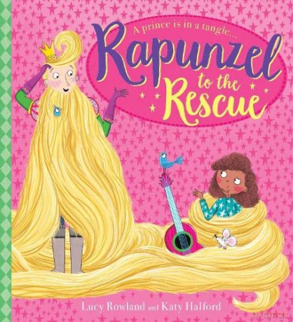 Rapunzel to the Rescue - Lucy Rowland [KSIĄŻKA]