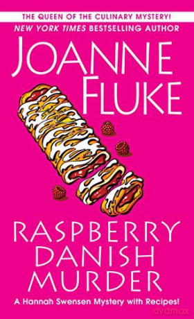 Raspberry Danish Murder (A Hannah Swensen Mystery): 22 - Joanne Fluke [KSIĄŻKA]