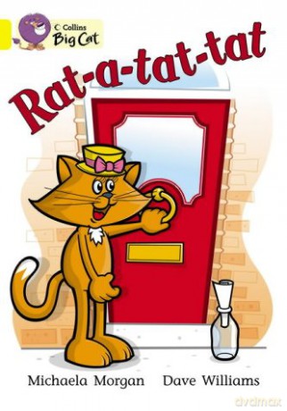 Rat-a-tat-tat: A humorous story, open the door to see who is there. (Collins Big Cat) - Michaela Morgan [KSIĄŻKA]
