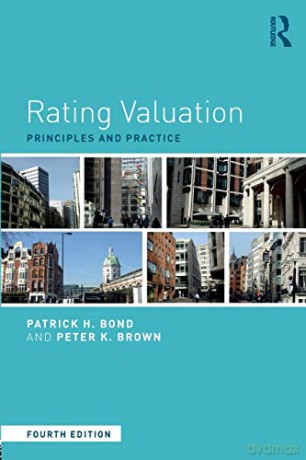 Rating Valuation: Principles and Practice - Patrick H. Bond [KSIĄŻKA]