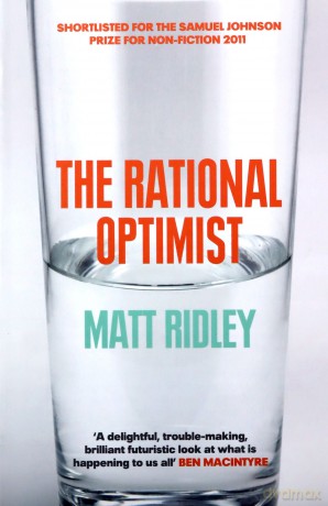 Rational Optimist: How Prosperity Evolves - Matt Ridley [KSIĄŻKA]