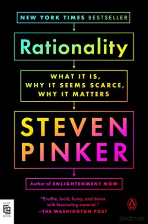 Rationality: What It Is, Why It Seems Scarce, Why It Matters - Steven Pinker [KSIĄŻKA]