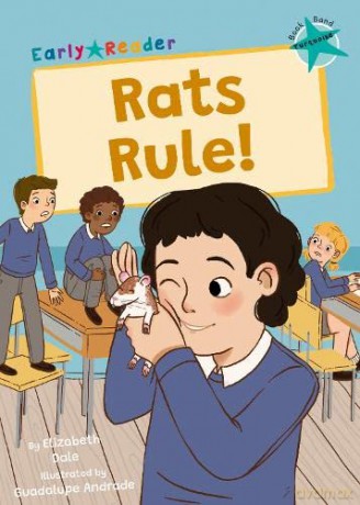 Rats Rule!: (Turquoise Early Reader) (Maverick Early Readers) - Elizabeth Dale [KSIĄŻKA]