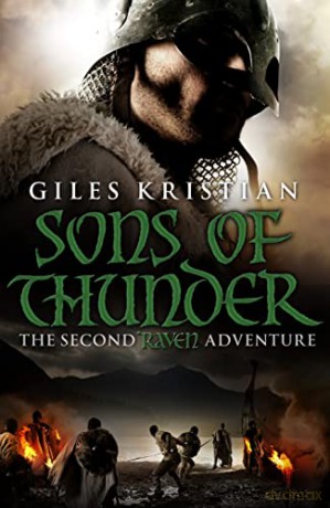 Raven 2: Sons of Thunder: (Raven: Book 2): A riveting, rip-roaring Viking saga from bestselling author Giles Kristian - Giles Kristian [KSIĄŻKA]