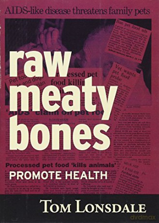 Raw Meaty Bones: Promote Health - Dr Tom Lonsdale [KSIĄŻKA]