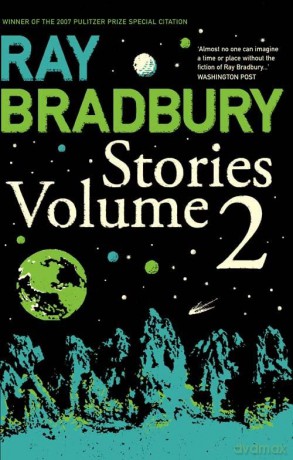 Ray Bradbury Stories Volume 2 - Ray Bradbury [KSIĄŻKA]