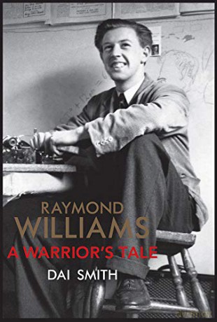 Raymond Williams A Warrior's Tale - Dai Smith [KSIĄŻKA]
