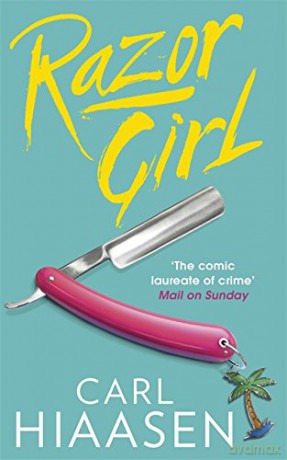 Razor Girl - Carl Hiaasen [KSIĄŻKA]