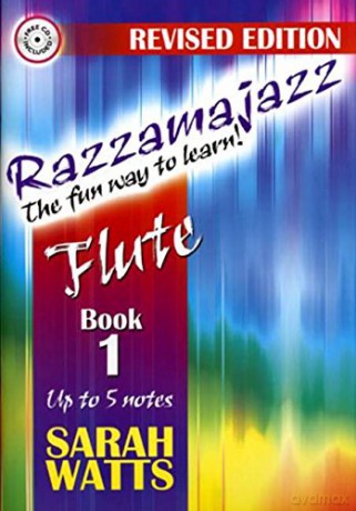 Razzamajazz - The Fun Way To Learn Flute: Book 1 - Up to 5 Notes - Sarah Watts [KSIĄŻKA]