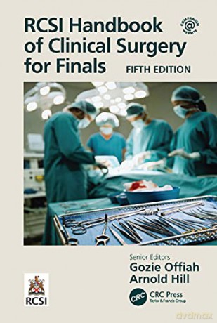 RCSI Handbook of Clinical Surgery for Finals - Gozie Offiah [KSIĄŻKA]