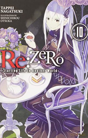 re:Zero Starting Life in Another World, Vol. 10 (light novel) - Tappei Nagatsuki [KSIĄŻKA]