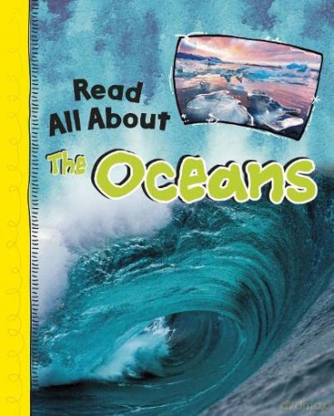 Read All About the Oceans (Read All About It) - Jaclyn Jaycox [KSIĄŻKA]