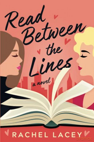 Read Between the Lines: A Novel: 1 (Ms. Right) - Rachel Lacey [KSIĄŻKA]
