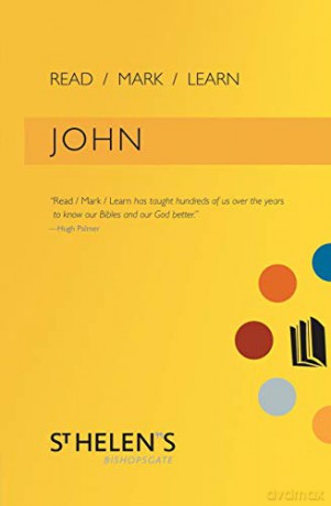 Read Mark Learn: John: A Small Group Bible Study - St. St. Helens [KSIĄŻKA]