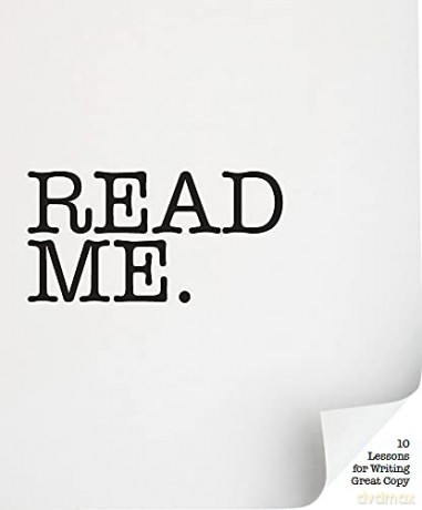 Read Me: 10 Lessons for Writing Great Copy - Roger Horberry [KSIĄŻKA]