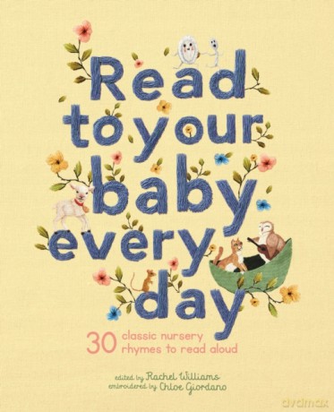 Read to Your Baby Every Day (Stitched Storytime) - Rachel Williams [KSIĄŻKA]