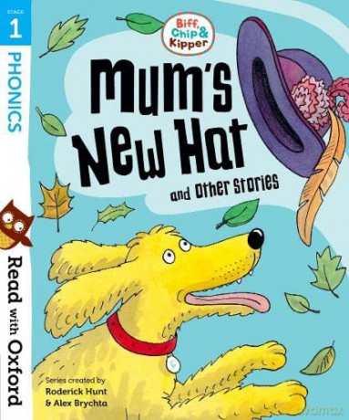Read with Oxford: Stage 1: Biff, Chip and Kipper: Mum's New Hat and Other Stories - Roderick Hunt [KSIĄŻKA]