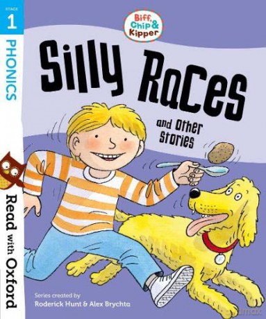 Read with Oxford: Stage 1: Biff, Chip and Kipper: Silly Races and Other Stories - Roderick Hunt [KSIĄŻKA]