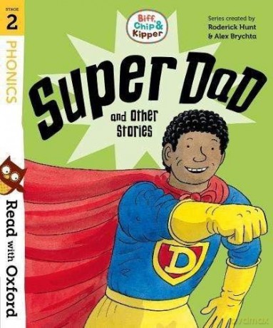 Read with Oxford: Stage 2: Biff, Chip and Kipper: Super Dad and Other Stories - Roderick Hunt [KSIĄŻKA]