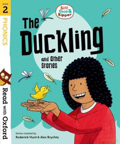 Read with Oxford: Stage 2: Biff, Chip and Kipper: The Duckling and Other Stories - Roderick Hunt [KSIĄŻKA]