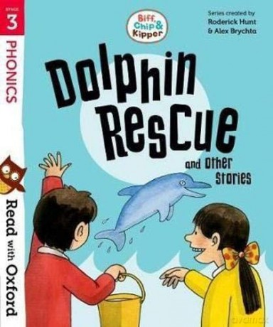 Read with Oxford: Stage 3: Biff, Chip and Kipper: Dolphin Rescue and Other Stories - Roderick Hunt [KSIĄŻKA]
