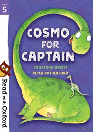 Read with Oxford: Stage 5: Cosmo for Captain - Jonathan Emmett [KSIĄŻKA]