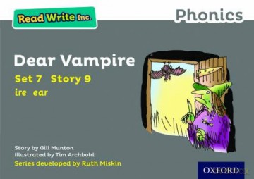 Read Write Inc. Phonics: Grey Set 7 Storybook 9 Dear Vampire - Gill Munton [KSIĄŻKA]