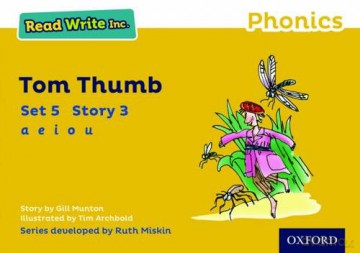 Read Write Inc. Phonics: Yellow Set 5 Storybook 3 Tom Thumb - Gill Munton [KSIĄŻKA]