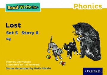 Read Write Inc. Phonics: Yellow Set 5 Storybook 6 Lost - Gill Munton [KSIĄŻKA]