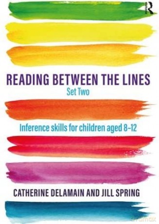 Reading Between the Lines Set Two: Inference skills for children aged 8 - 12 - Catherine Delamain [KSIĄŻKA]