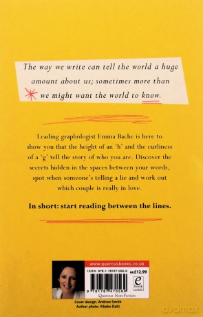 Reading Between the Lines: What your handwriting says about you - Emma Bache [KSIĄŻKA]
