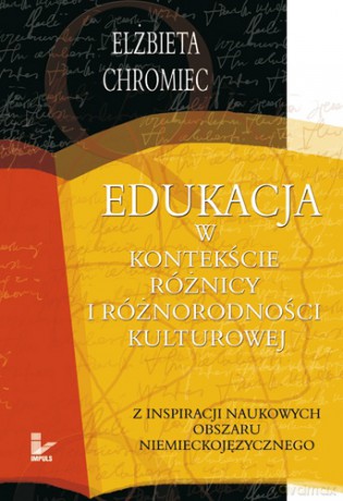 Edukacja w kontekście różnicy i różnorodności kulturowej [KSIĄŻKA]