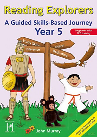 Reading Explorers: A guided skills-based journey Year 5 - John Murray [KSIĄŻKA]