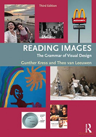 Reading Images: The Grammar of Visual Design - Gunther Kress [KSIĄŻKA]