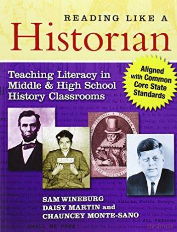 Reading Like a Historian: Teaching Literacy in Middle and High School History Classrooms - Sam Wineburg [KSIĄŻKA]