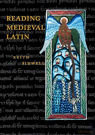Reading Medieval Latin - Keith Sidwell [KSIĄŻKA]